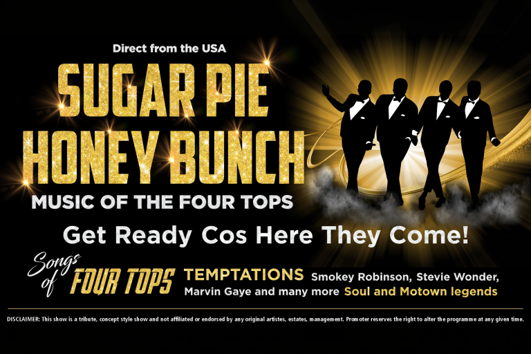 Promotional image for Sugar Pie Honey Bunch: Music of the Four Tops, featuring four silhouetted performers in golden stage lighting celebrating classic Motown and soul hits.