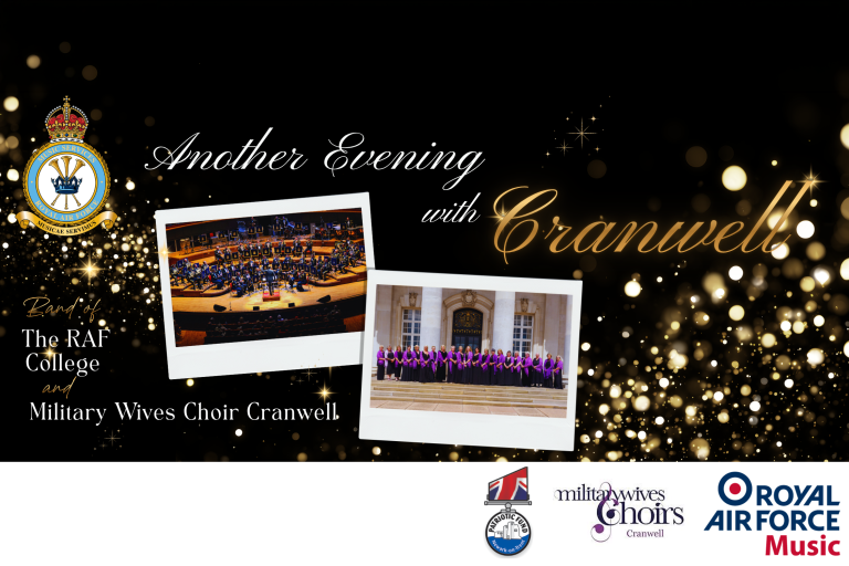 Promotional image for Another Evening with Cranwell, featuring the Band of the RAF College, Military Wives Choir Cranwell and a black and gold sparkling backdrop.