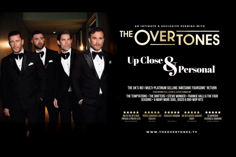 Promotional image for The Overtones: Up Close & Personal, featuring four performers in black tuxedos and branding for an intimate live concert evening.