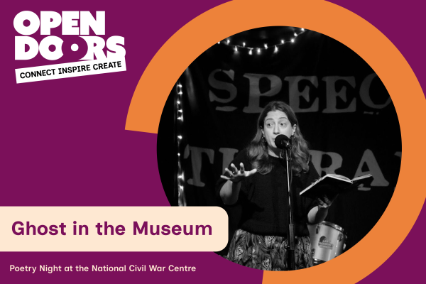 Promotional image for Ghost in the Museum, featuring a performer reading poetry on stage as part of the Open Doors programme at the National Civil War Centre.