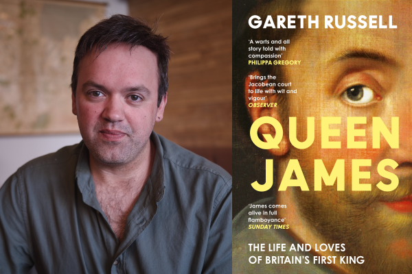 Promotional image for Queen James, featuring author Gareth Russell beside the cover of his book about the life and loves of Britain’s first king.